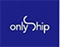 Onlyship